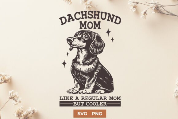 Evaluating the Dachshund Mom SVG for Embroidery Projects