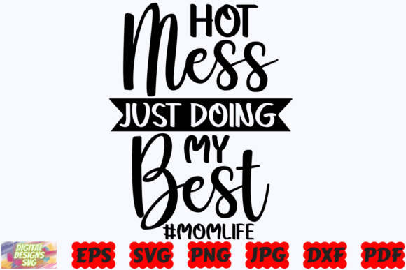 Hot Mess Mom SVG: A Designer's Real Embroidery Test