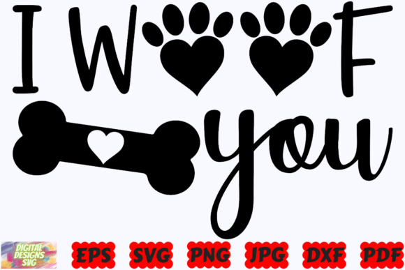 I Woof You SVG Dog SVG Dog Mom SVG: Real Embroidery Test