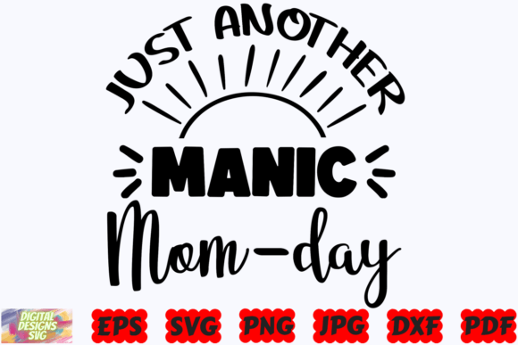 Just Another Manic Mom Day SVG: Real Stitch Review