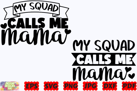 My Squad Calls Me Mama SVG: An Embroidery Designer's Review