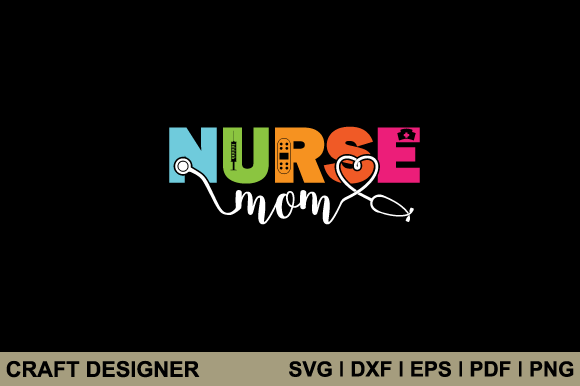 Nurse Mom SVG: A Designer’s Real Project Review